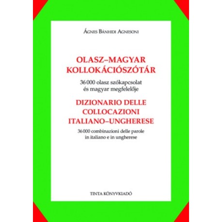 Ágnes Bánhidi Agnesoni: Olasz-magyar kollokációszótár