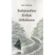 John Eldredge: Befejezetlen férfiak útikalauza
