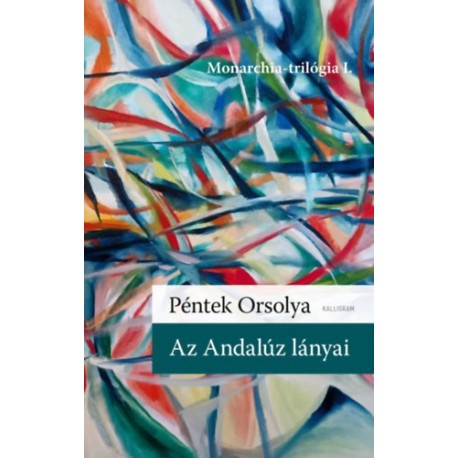 Péntek Orsolya: Az Andalúz lányai