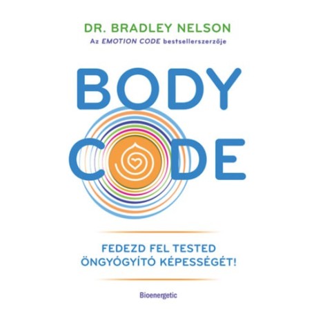 Dr. Bradley Nelson: Body Code