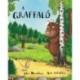 Julia Donaldson: A Graffaló