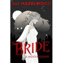 Ali Hazelwood: Bride - A menyasszony