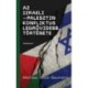 Michael Scott-Baumann: Az izraeli-palesztin konfliktus legrövidebb története