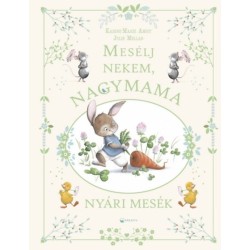 Mesélj nekem, nagymama! - Nyári mesék