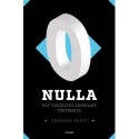 Charles Seife: Nulla - Egy veszélyes gondolat története
