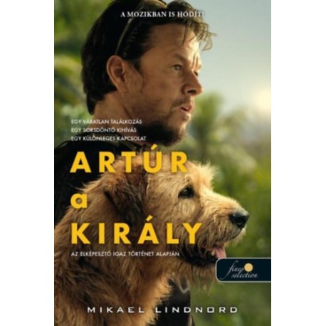 Mikael Lindnord: Artúr a király