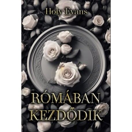 Holy Evans: Rómában kezdődik - Éldekorált