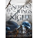 Carissa Broadbent: The Serpent and the Wings of Night - Nyaxia koronái-sorozat 1. rész