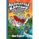 Dav Pilkey: Alsógatyás Kapitány és a Kerge Kertészgatyó rémisztő visszatérése