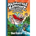 Dav Pilkey: Alsógatyás Kapitány és a Kerge Kertészgatyó rémisztő visszatérése