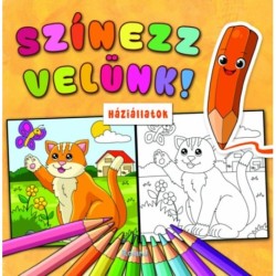 Lengyel Orsolya (Szerk.): Színezz velünk! Háziállatok