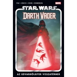 Greg Pak: Star Wars: Darth Vader - Az udvarhölgyek visszatérnek