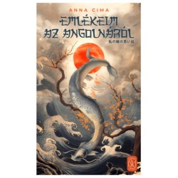 Anna Cima: Emlékeim az angolnáról