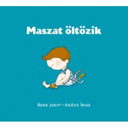 Berg Judit: Maszat öltözik
