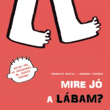 Federica Nuccio, Roberta Vottero: Mire jó a lábam?