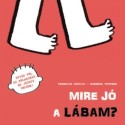 Federica Nuccio, Roberta Vottero: Mire jó a lábam?