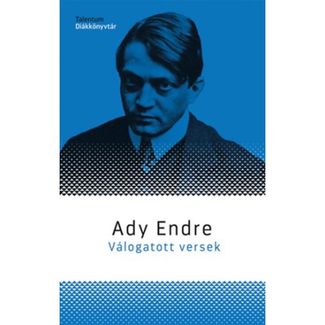 Ady Endre: Válogatott versek