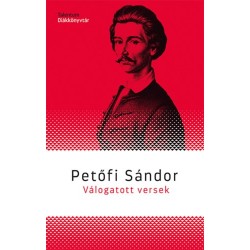 Petőfi Sándor: Válogatott versek