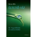 Borsos Béla: Éltető víz - III. Vízgazdálkodás és rendszerelmélet