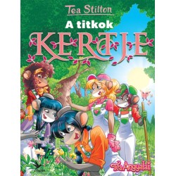 Tea Stilton: A titkok kertje