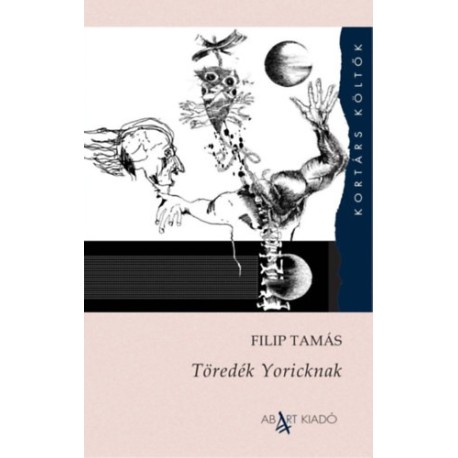 Filip Tamás: Töredék Yoricknak