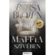 Borsa Brown: A maffia szívében - bővített, javított újrakiadás - Élfestett