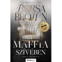 Borsa Brown: A maffia szívében - bővített, javított újrakiadás - Élfestett