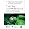 Controlling és fenntarthatóság - A controlling szerepe a fentartható vállalatirányításra való áttérésben