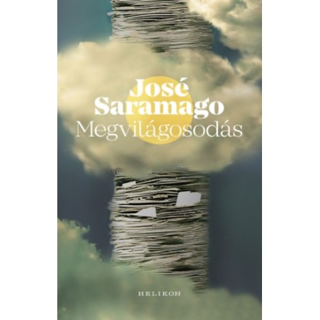 José Saramago: Megvilágosodás