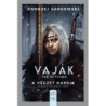 Andrzej Sapkowski: Vaják II. - The Witcher - A végzet kardja