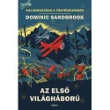 Dominic Sandbrook: Az első világháború