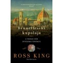 Ross King: Brunelleschi kupolája - A firenzei dóm építésének története