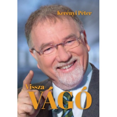Kerényi Péter: Vissza-Vágó