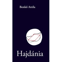 Benkő Attila: Hajdánia
