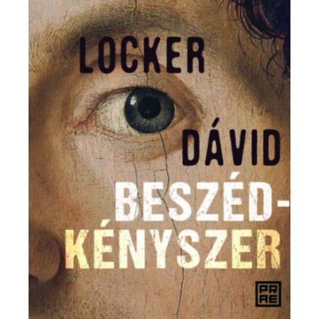 Locker Dávid: Beszédkényszer