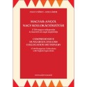 Nagy György, Kiss Gábor: Magyar-angol nagy kollokációszótár - 17250 magyar szókapcsolat és összetett szó angol megfelelője