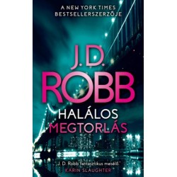 J. D. Robb: Halálos megtorlás