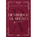Sarah Sprinz: Dunbridge Akadémia - Bárhol