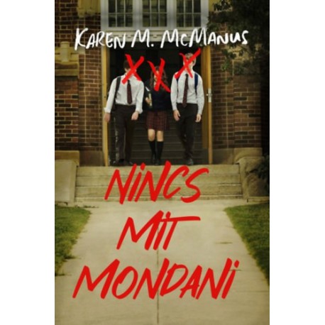 Karen Mcmanus: Nincs mit mondani