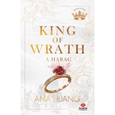 Ana Huang: King of Wrath - A harag - Éldekorált