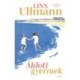 Linn Ullmann: Áldott gyermek