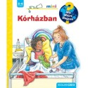 Carola von Kessel: Kórházban - Mit? Miért? Hogyan? Mini 63.