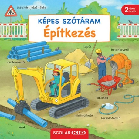 Susanne Gernhauser: Képes szótáram - Építkezés