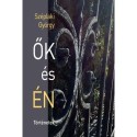 Széplaki György: Ők és én - Történetek