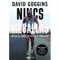 David Goggins: Nincs megállás - Urald az elméd, és győzd le önmagad!