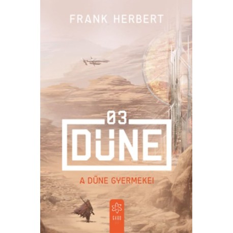 Frank Herbert: A Dűne gyermekei