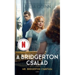 Julia Quinn: Mr. Bridgerton csábítása (filmes borítóval) - A Bridgerton család 4.