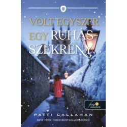 Patti Callahan: Volt egyszer egy ruhásszekrény