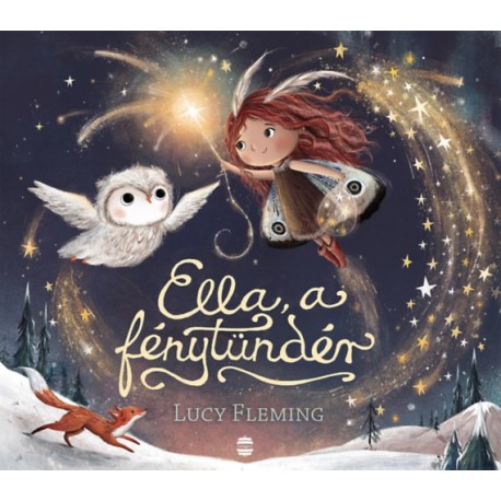 Lucy Fleming: Ella, a fénytündér