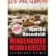 Michael Hjorth, Hans Rosenfeldt: Mindenkinek megvan a keresztje